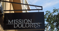 Mission Dolores bar exterior signage, circa 2012